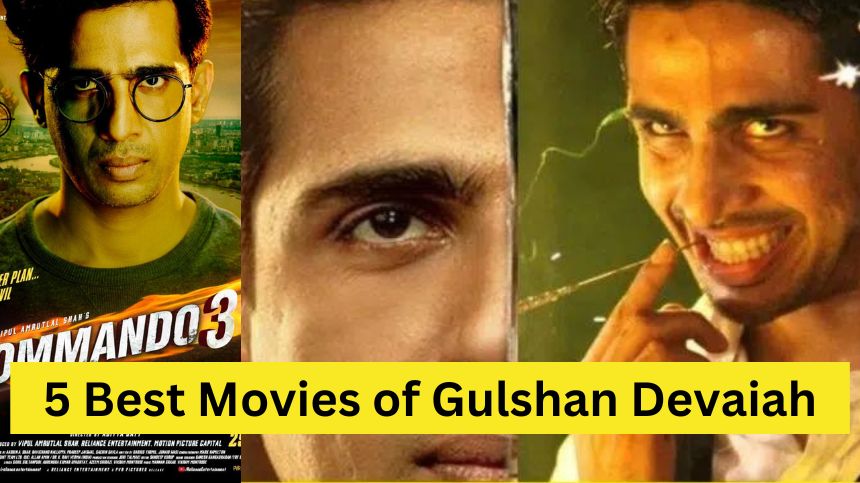 5-Best-Movies-of-Gulshan-Devaiah-1