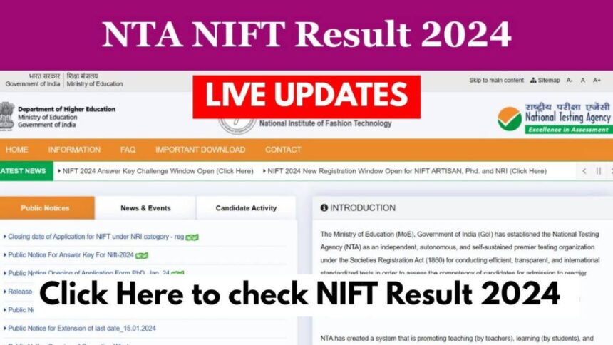 Result NIFT Entrance Exam 2024: A Gateway to Fashion Excellence